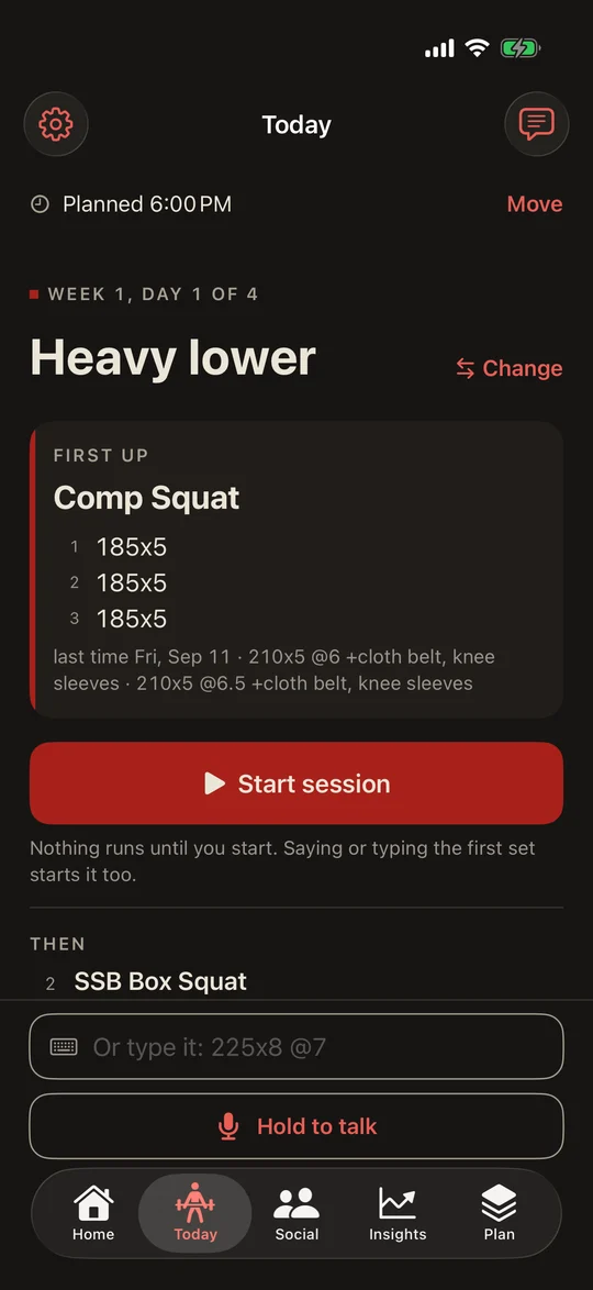 IronStack Today before the start: Planned 6:00 PM with Move, Heavy lower from Shaw Elite with Change, Comp Squat first up at 185 for 5 with last time, and one Start session button.